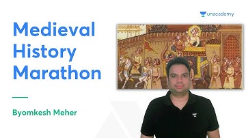 Medieval History Summary | Marathon Session | Crack UPSC CSE 2023 | Byomkesh Meher
