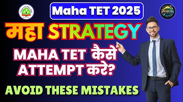 MAHA TET Attempt Kaise Kare? 🚀 Perfect Strategy to Boost Your Score | Avoid These Mistakes!