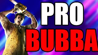 How I Play When Im Fully Focused - Dead By Daylight Bubba