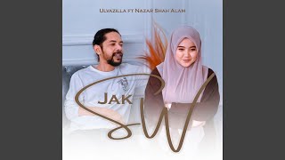 Download Lagu Jak SW (feat. Nazar Shah Alam) Download Lagu Jak SW (feat. Nazar Shah Alam)