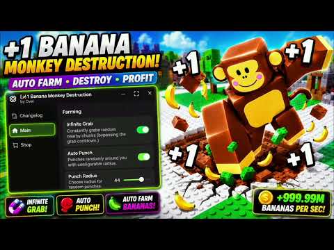 [🍌] +1 Banana Monkey Destruction Script - Infinite Grab Auto Punch Auto Train Auto Rebirth &amp; More