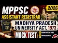 Madhya Pradesh university Act 1973(mock Test)