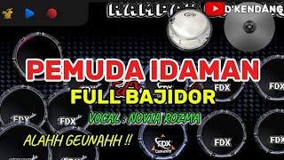 Download Lagu PEMUDA IDAMAN || FULL BAJIDOR || COVER KENDANG ANDROID || ALAHH GEUNAHH 💃 MP3