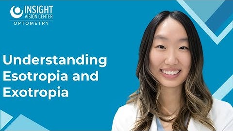 Esotropia vs Exotropia Understand Your Eye Turns and Stop Double Vision