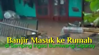 Banjir Irigasi Meluap Di Bumiwangi Ciparay