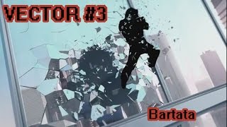 Gameplay Vector #3 - Centro de la Ciudad - Bonus 100% (Versión Steam)