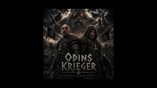 Einzelkämpfer und Einsamer Wolf - Odin´s Krieger