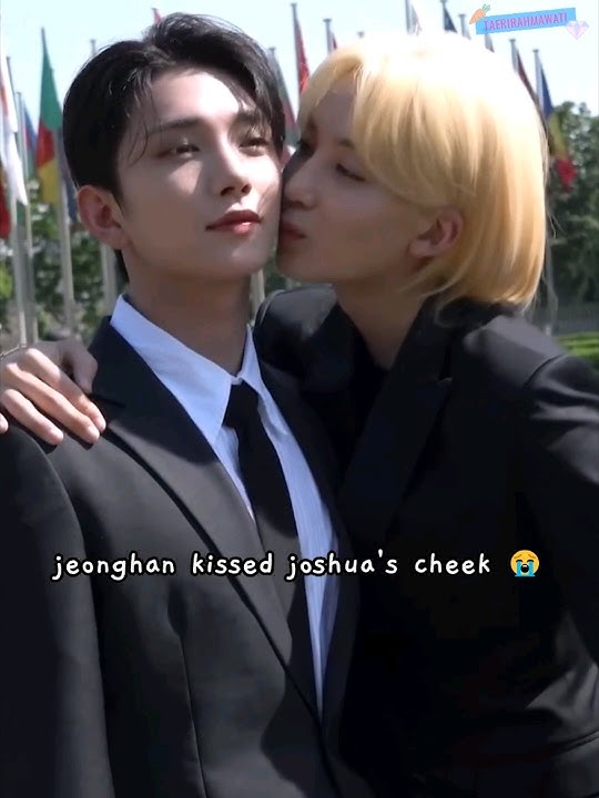 jeonghan finally kissed joshua's cheek 😘😭 #seventeen #jeonghan #joshua