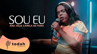 Ana Júlia Canela De Fogo | Sou Eu [Cover Fabiana Anastácio]