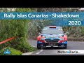 Rally Islas Canarias 2020 I Shakedown