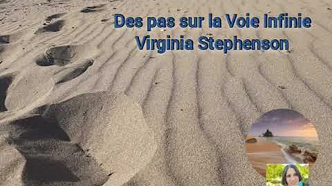 Des pas sur la voie infinie. Virginia Stephenson.