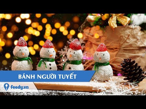 Video: Cách Làm Bánh Người Tuyết