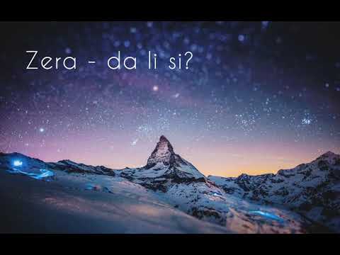 Zera – da li si? (lyrics video )