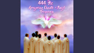 333Hz Gregorian Chants + Angel Frequency