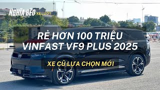 100 Million VND CHEAPER than a new car, Vinfast VF9 Plus 2025, old car new choice | Nghia Beo