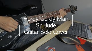 Hurdy Gurdy Man - Sir Jude - Guitar Solo Cover screenshot 3