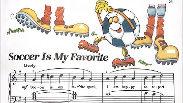 Soccer Is My Favorite - Bastien Piano Basics For Kids - Level 1