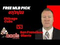 MLB Picks and Predictions - Chicago Cubs vs San Francisco Giants, 7/31/22 Free Best Bets & Odds