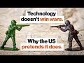 Technology doesn’t win wars. Why the US pretends it does. | Sean McFate | Big Think