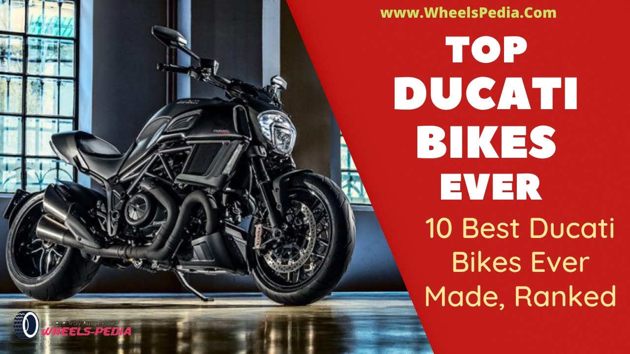 Top 10 Ducati Bikes Ever | Best Ducati Scrambler Model 2021 | WheelsPedia