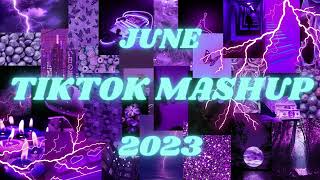 Tiktok Mashup June 2023 Not Clean