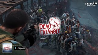 DEAD TRIANGLE：Zombie Games (Android) First Look Gameplay screenshot 2