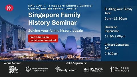 Family History Seminar: 8-Leaving No Stones Unturned by Nathan Co, Founder, CAR and Advisor, GSS