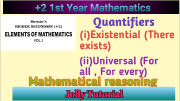 11 Class Math || Mathematical reasoning || Quantifiers Existential Universal || CHSE MATH2021
