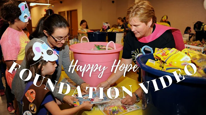 Happy Hope Foundation Video (6 minutes)