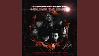 Unleash The Beast (feat. Flip Capone, R3DD L, Akalyte, 2Corrupt & Blynd Logyk)