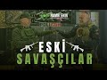 ESKİ SAVAŞÇILAR BİR ARADA  (AMERİKAN ASKERLERİNİ REZİL ETTİM)