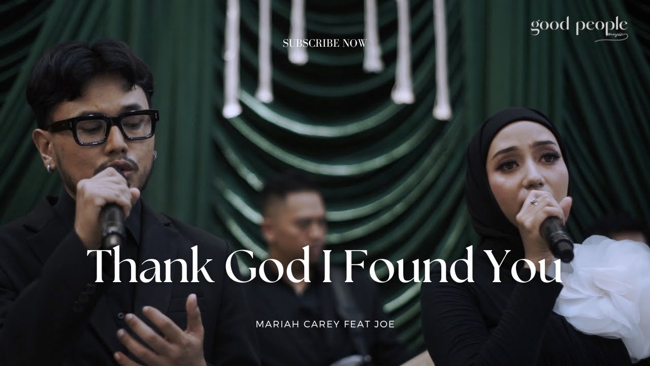 Thank God I Found You - Mariah Carey feat Joe Live Cover | Good People Music