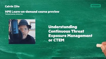 Understanding CTEM free course - HPE Learn on demand preview