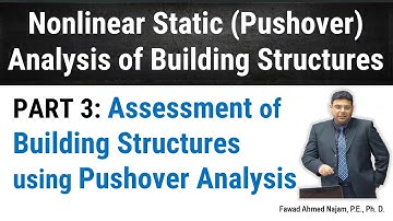 3 - Assessment of Building Structures using Pushover Analysis