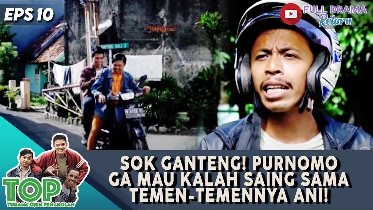 SOK GANTENG! PURNOMO GA MAU KALAH SAING SAMA TEMEN-TEMENNYA ANI! - TUKANG OJEK PENGKOLAN