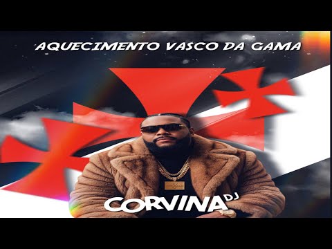 AQUECIMENTO VASCO DA GAMA