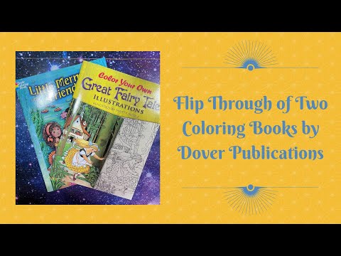 Flip Through of Two Coloring Books by Dover Publications