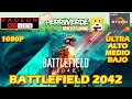 BATTLEFIELD 2042 - 1080p: RX 480 + Ryzen 7 1700 Ultra/Alto/Medio/Bajo