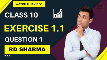 "RD Sharma Class 10 Chapter 1 Exercise 1.1 Solution: Real Numbers Q1"😎😎➕➕➖✖➗ #cbse #rdsharma