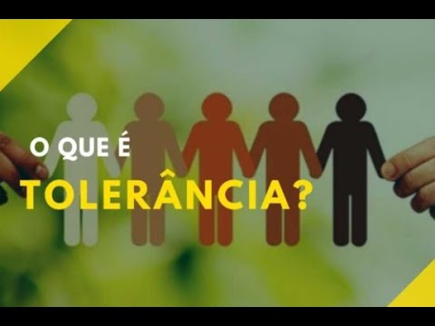 Vídeo: O Que é Tolerância