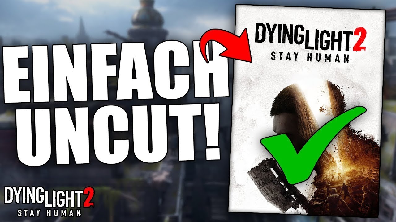 Kann Man Dying Light In Deutschland Spielen Dying Light 2 Uncut 44 € Downlod in Deutschland - Dying Light Platinum