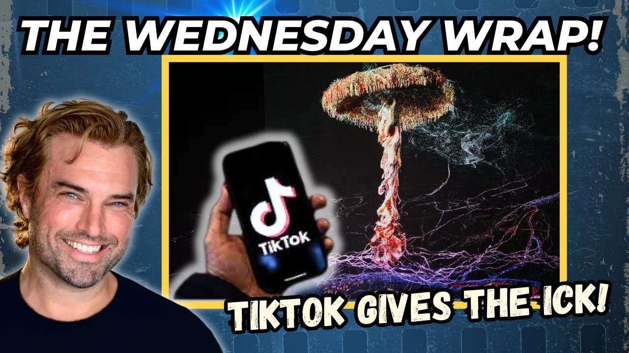 5 WAYS TIkTok Ban Gave Us THE ICK! The Wednesday Wrap