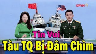 Hôm nay triệu người VN nín thở chờ xem giây phút tàu chiến Mỹ đâm chìm tàu TQ gần Trường Sa