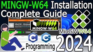 How to install MinGW w64 on Windows 10/11 [2024 Update] MinGW GNU Compiler for C C   Programming