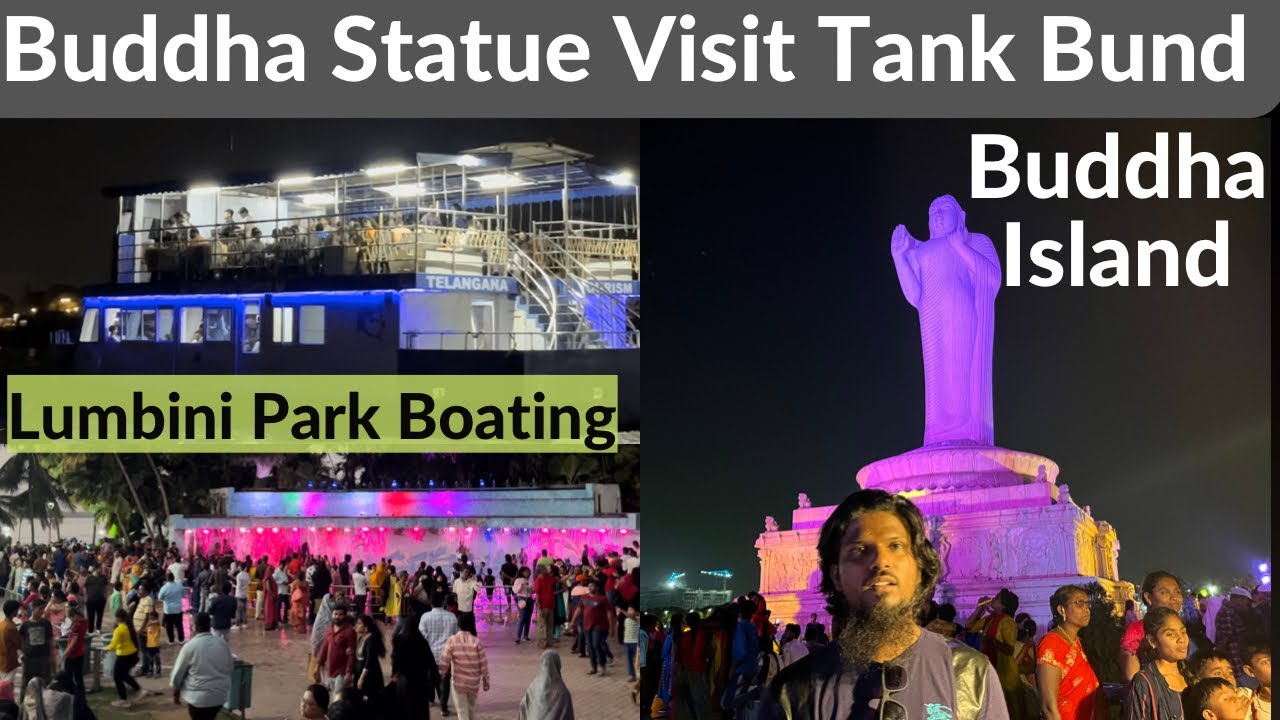 Tank Bund Gautam Buddha Statue Island Close View || Hussain Sagar Lake || Lumbini Park Hyderabad