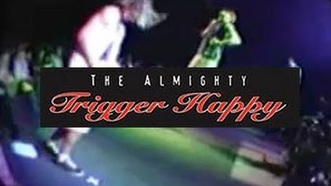 TRIGGER HAPPY in hate MONTREAL 1996