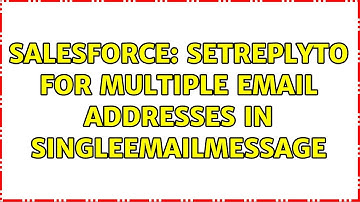Salesforce: SetReplyTo for Multiple Email Addresses in SingleEmailMessage (2 Solutions!!)