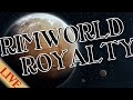 リムワールド  過激な貴族たちに挑戦！#6【Rimworld】