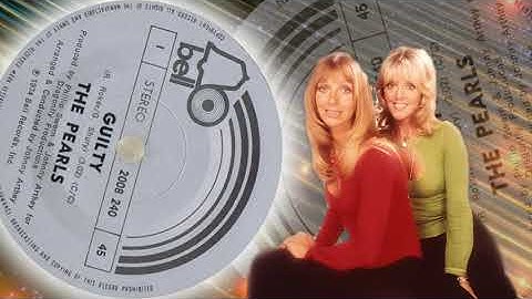 The Pearls  -  Guilty (1974)