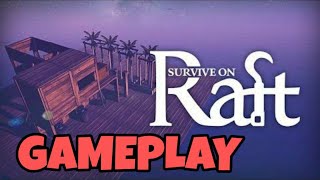 Survival on Raft - Ocean Nomad Simulator Gameplay 2020